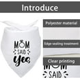 thumbnail image 5 of Mom Said Yes Wedding Engagement Dog Bandana Dog Engagement Announcement Pet Engagement Wedding Photo Prop Pet Scarf Pet Accessories for Dog Lovers Gift, 5 of 6