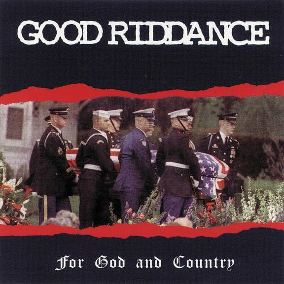 Good Riddance - For God and Country - Punk Rock - CD