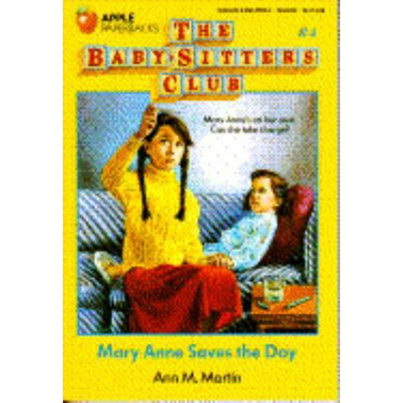 Pre-Owned Mary Anne Saves the Day (The Baby-Sitters Club #4) (Paperback) 0590435124 9780590435123