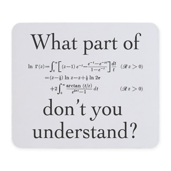 CafePress - What Part Of... Mousepad - Non-slip Rubber Mousepad, Gaming Mouse Pad