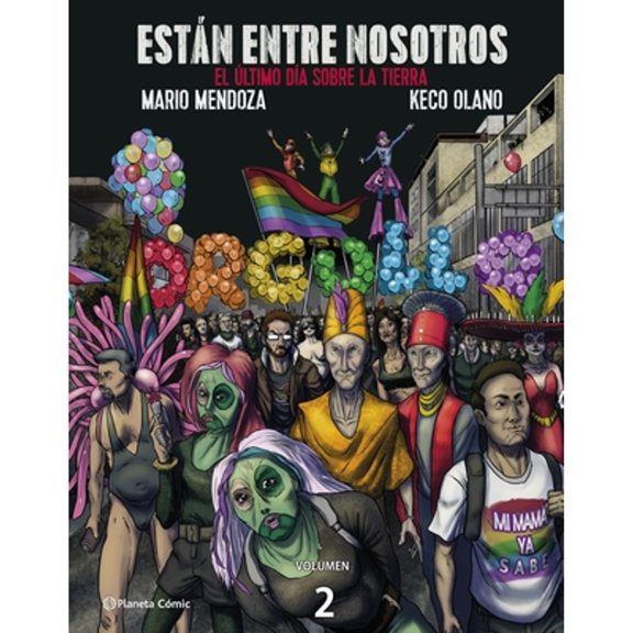 Pre-Owned Estn Entre Nosotros (Cmic) / They Are Among Us (Comic Book): El ltimo Da Sobre La Tierra (Paperback) by Mario Mendoza, Keco Olano