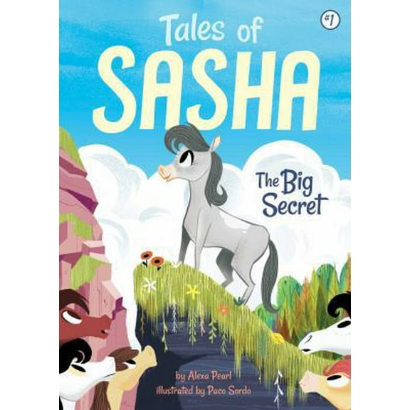 Pre-Owned Tales of Sasha 1: The Big Secret (Hardcover) 1499803907 9781499803907
