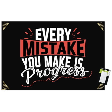 Motivational Quote - Every Mistake You Make Is Progress Wall Poster, 14.725" x 22.375"