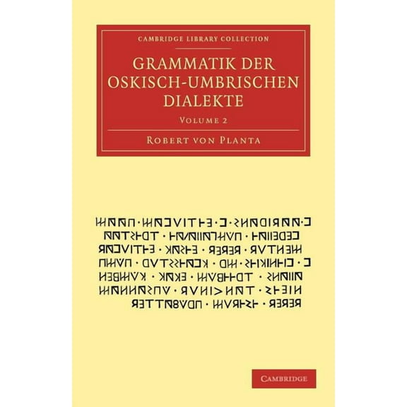 Grammatik Der Oskisch-Umbrischen Dialekte, (Paperback)