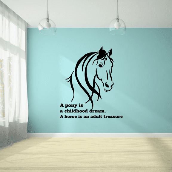 A Pony Is A Childhood Dream A Horse Is An Adult Treasure Sign Vinyl Wall Art Sticker Wall Decal Home Kids Room Farm House Room Girls Boys Room Wall Décoration Design Wall Décor Decal Size (10x8 inch)
