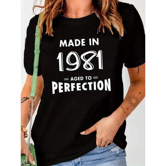 【New Arrival】Made In 1981 Aged To Perfection Letter Graphic T-Shirt, Cotton Crew Neck Short Sleeve Tee, 1981 Birthday Casual Wear Birthday Gift For Men Women