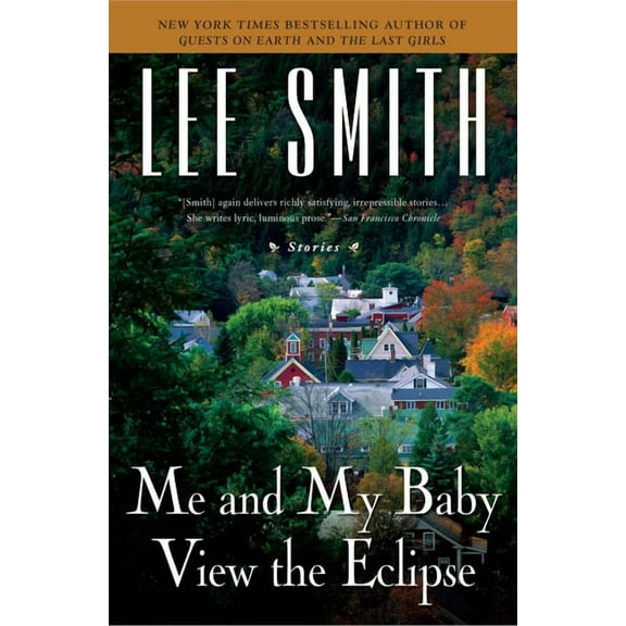 Me and My Baby View the Eclipse, (Paperback)