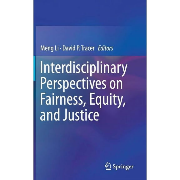 Interdisciplinary Perspectives on Fairness, Equity, and Justice, (Hardcover)