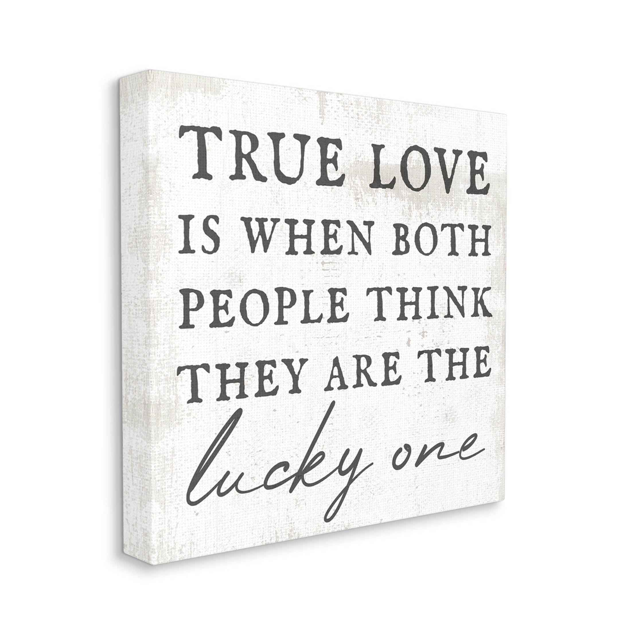 True Love Both People Lucky Romantic Phrase Inspirational Graphic Art Gallery Wrapped Canvas Print Wall Art
