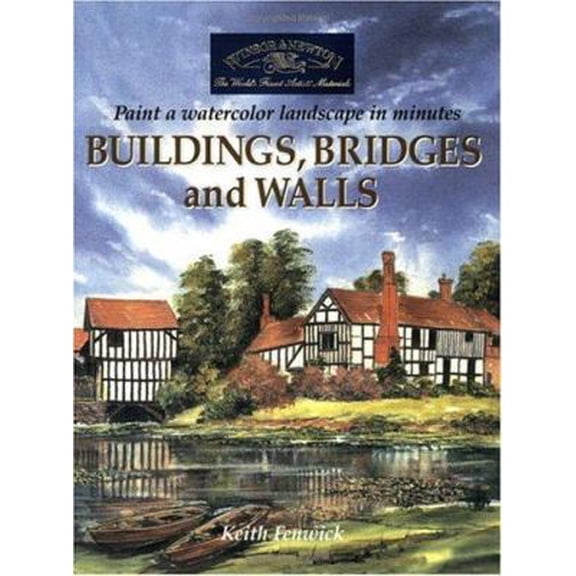 Pre-Owned Buildings, Bridges and Walls: Paint a Watercolour Landscape in Minutes (Paperback) 1581803931 9781581803938