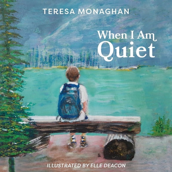 When I Am Quiet, (Paperback)
