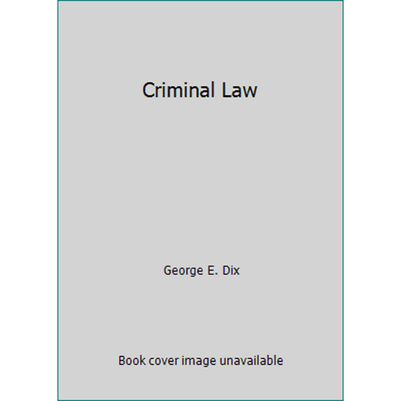 Pre-Owned Criminal Law (Paperback) 0159007674 9780159007679