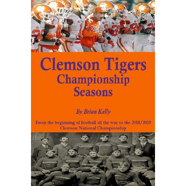 Danny Ford and The 1981 Clemson Tigers: National Football Champions