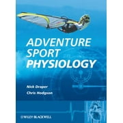 Adventure Sport Physiology [Paperback - Used]