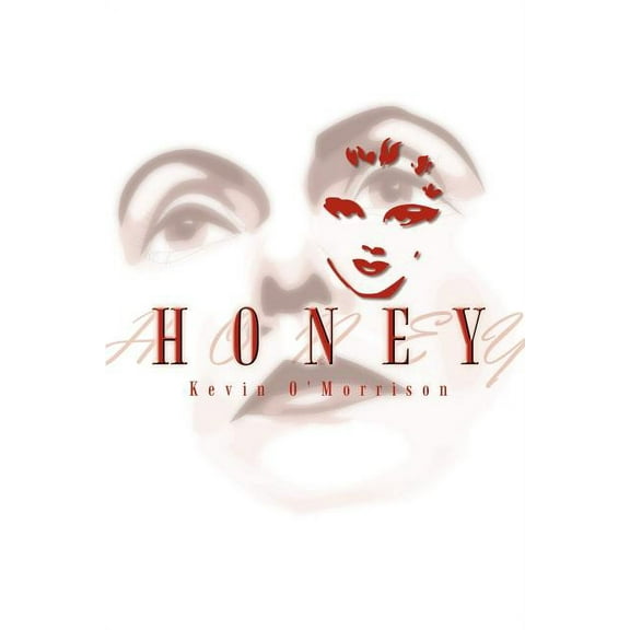 Honey, (Paperback)
