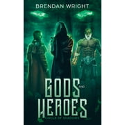 Gods and Heroes: Gods and Heroes: Circle of Shadows (Paperback)