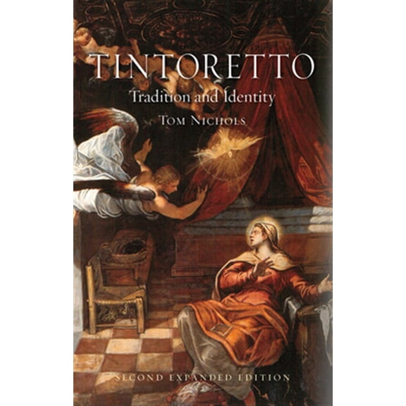 Pre-Owned Tintoretto : Tradition and Identity (Edition 2) (Paperback)