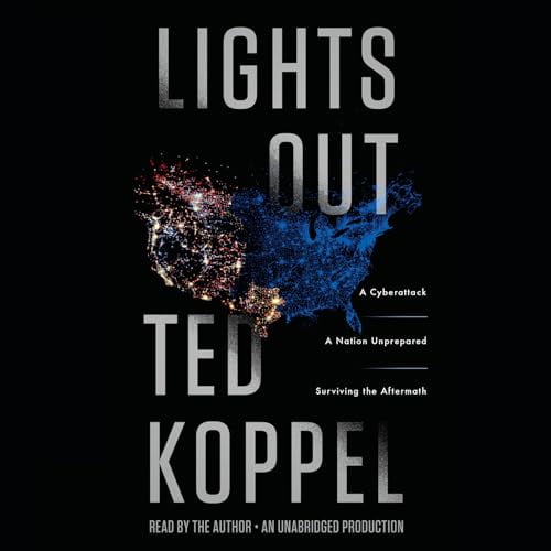 Pre-Owned: Lights Out: A Cyberattack, A Nation Unprepared, Surviving the Aftermath (Paperback, 9781101888933, 1101888938)