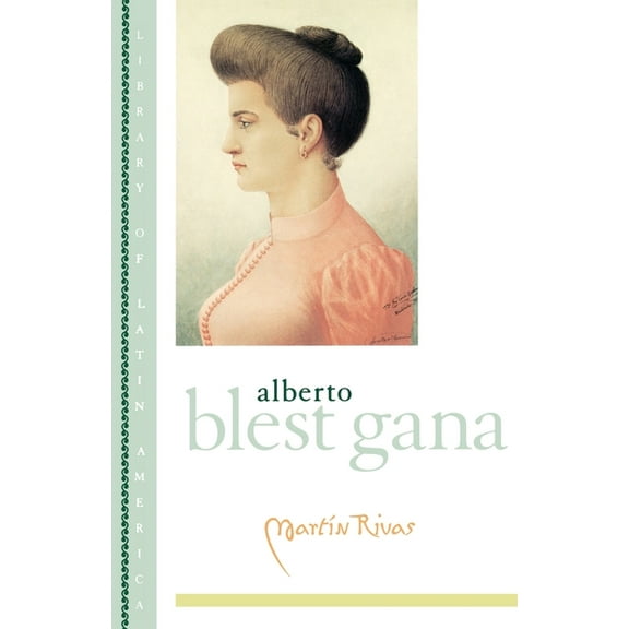 Library of Latin America Martin Rivas, (Paperback)