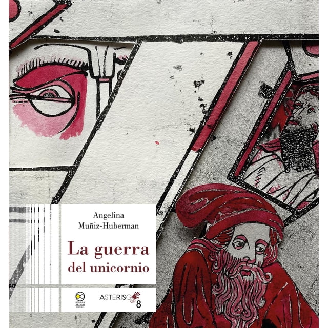 La guerra del Unicornio Bonilla Artigas Editores 9786078838592