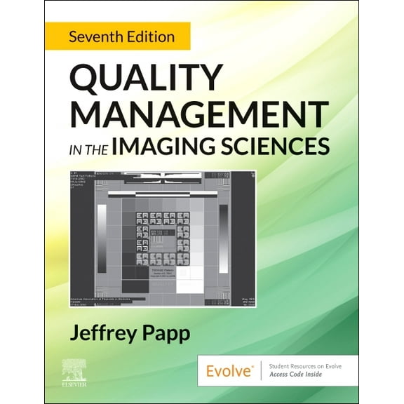 Quality Management in the Imaging Sciences, (Paperback)