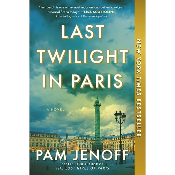 Last Twilight in Paris: A Novel (Paperback)