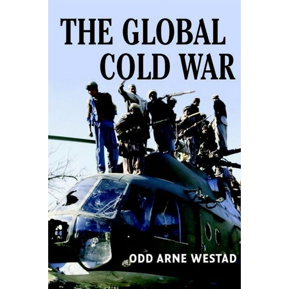 The Global Cold War, (Paperback)