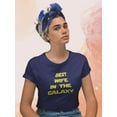 thumbnail image 2 of Best Wife In Galaxy Gold Text Shaped T-Shirt Women -Smartprints Designs, Female x-Large, 2 of 4