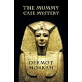 thumbnail image 1 of Pre-Owned The Mummy Case Mystery (Paperback) 1616462507 9781616462505, 1 of 1