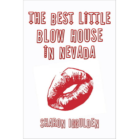 The Best Little Blow House In Nevada - eBook