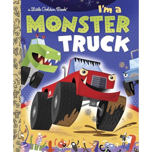 Pre-Owned I'm a Monster Truck (Hardcover) 0375861327 9780375861321