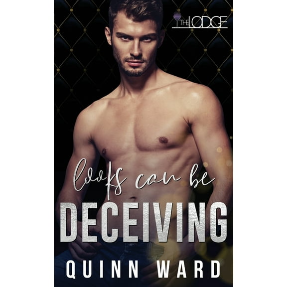 Lodge: Looks Can Be Deceiving: An M/M Daddy Romance (Paperback)