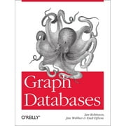 Graph Databases [Paperback - Used]