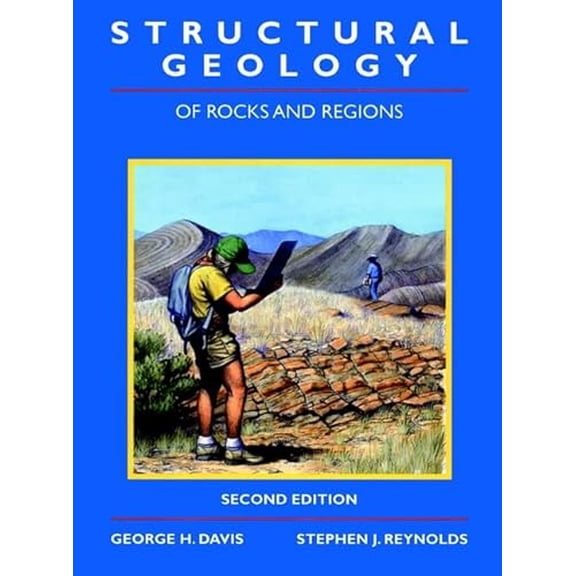 Pre-Owned Structural Geology of Rocks and Regions (Hardcover) 0471526215 9780471526216