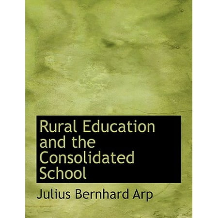 Rural Education And The Consolidated School Walmart Com