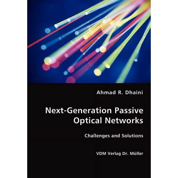 Next-Generation Passive Optical Networks (Paperback)