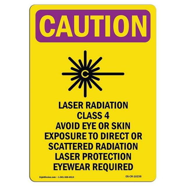 SignMission OS-CR-A-1218-V-10238 12 x 18 in. OSHA Caution Radiation Sign - Laser Radiation Class with Symbol