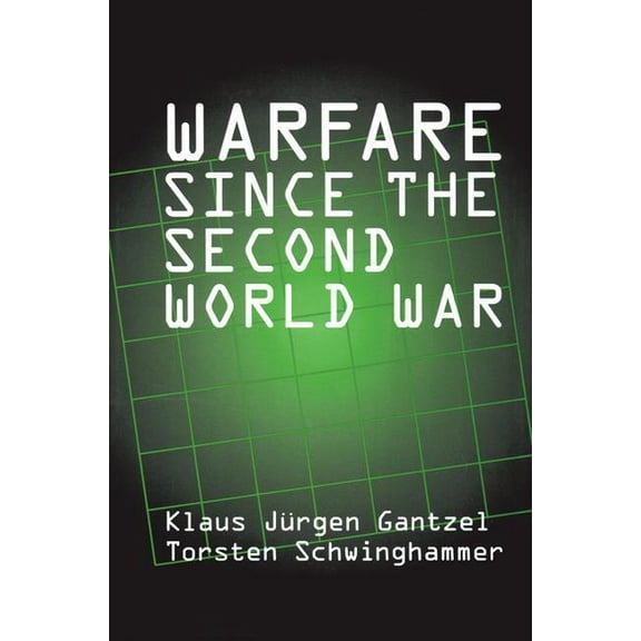 Warfare Since the Second World War, (Hardcover)