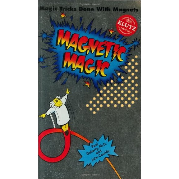 Pre-Owned Magnetic Magic: Magic Tricks Done With Magnets, 9781878257864, 1878257862, Paperback,