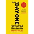 thumbnail image 3 of This Is Day One: A Practical Guide to Leadership That Matters, (Hardcover), 3 of 3