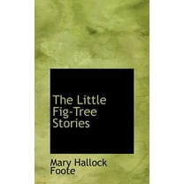 The Little Fig-Tree Stories (Hardcover)