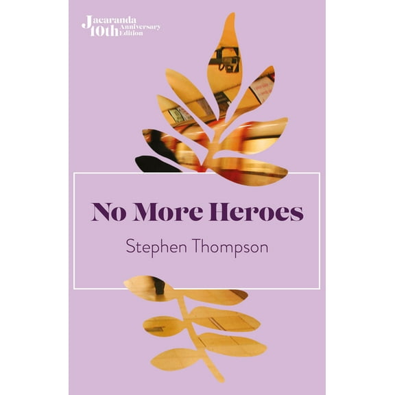Jacaranda: No More Heroes (Paperback)