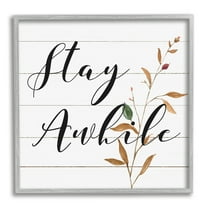 Stupell Industries Country Stay Awhile Botanical & Floral Painting Gray Framed Art Print Wall Art, 17 x 17