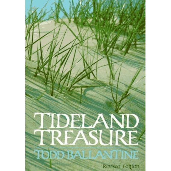 Pre-Owned Tideland Treasure: The Naturalist's Guide to the Beaches and Salt Marshes of Hilton Head Island and the Southeastern Coast (Paperback) 087249795X 9780872497955