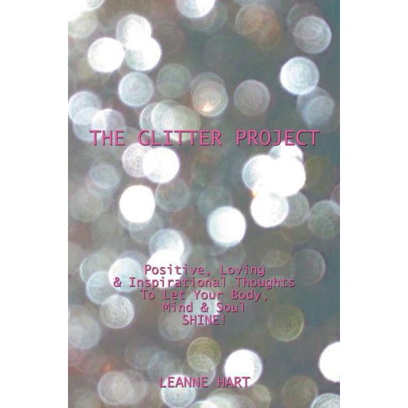 The Glitter Project (Paperback)