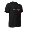thumbnail image 3 of Unisex Be Naughty Save Santa a trip funny holiday t-shirt (Black Heather, XS), 3 of 4