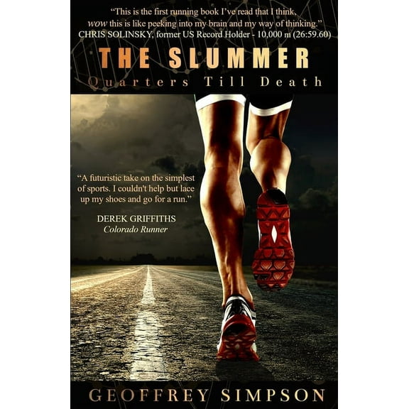 The Slummer: Quarters Till Death, (Paperback)