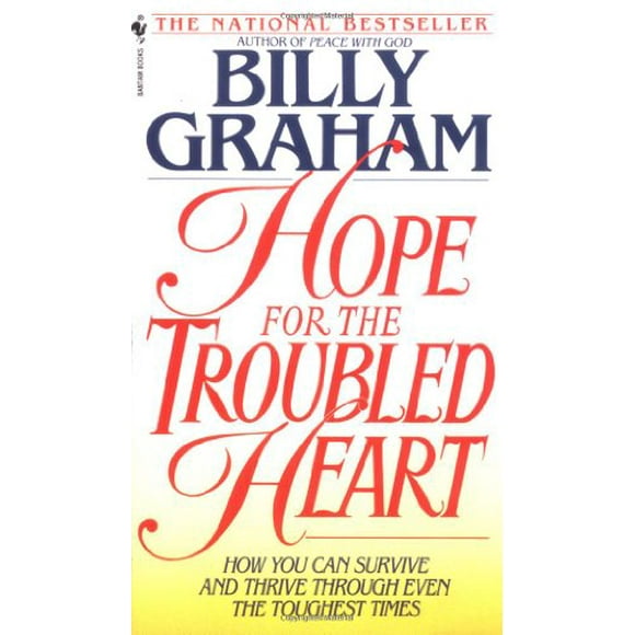 Pre-Owned Hope for the Troubled Heart : Finding God in the Midst of Pain 9780553561555
