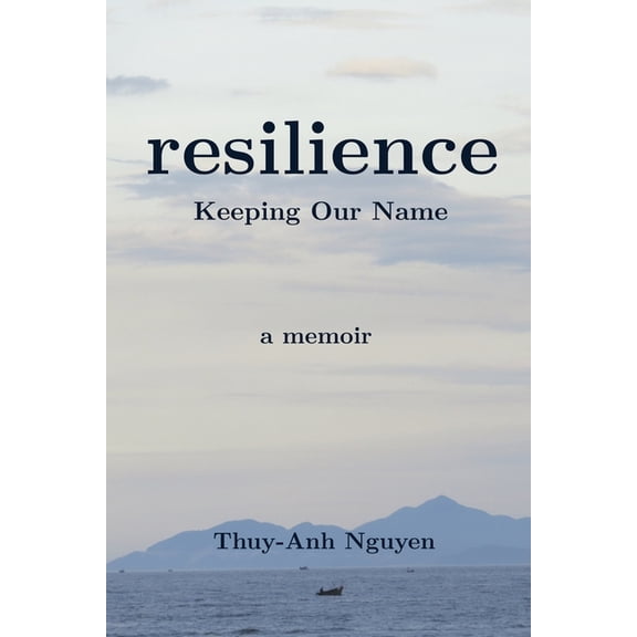 resilience: Keeping Our Name, (Paperback)