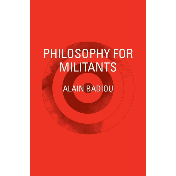 Philosophy for Militants (Paperback)